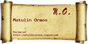 Matulin Ormos névjegykártya